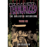 Terrorized, The Collected Interviews, Volume One