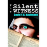 The Silent Witness