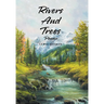 Rivers And Trees: Poems