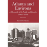 Atlanta and Environs: A Chronicle of Its People and Events, 1940s-1970s