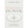 Staying Human: A Jewish Theology for the Age of Artificial Intelligence