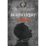 An Artist's Legacy