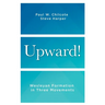 Upward!: Wesleyan Formation in Three Movements