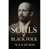 The Souls of Black Folk