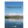 Xiipuktan (First of All): Three Views of the Origins of the Quechan People
