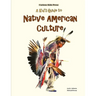 A Kid's Guide to Native American Culture