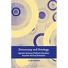 Democracy and Ontology: Agonism Between Political Liberalism, Foucault and Psychoanalysis