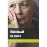 Montessori for Seniors