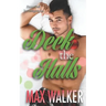 Deck the Halls: A Stonewall Investigations Story