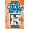 Sudoku Big Book Kakuro - 500 Logic Puzzles 12x12 (Volume 4)