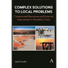 Complex Solutions to Local Problems: Constructed Narratives and External Intervention in Somalia's Crisis