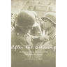 After the Blessing: Mexican American Veterans of WWII Tell Their Own Stories