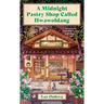A Midnight Pastry Shop Called Hwawoldang