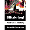 Blitzkrieg! Vol. 1: History