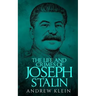 The Life and Crimes of Joseph Stalin