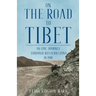 On the Road to Tibet