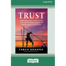 Trust: Creating the Foundation for Entrepreneurship in Developing Countries [Large Print 16 Pt Edition]