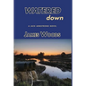 Watered down