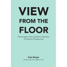 View From The Floor: Psychogenic Non-Epileptic Seizures: A Patient's Perspective