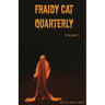 Fraidy Cat Quarterly: Volume 3