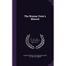 The Woman Voter's Manual