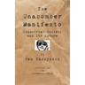The Unabomber Manifesto: Industrial Society and Its Future
