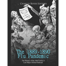 The 1889-1890 Flu Pandemic: The History of the 19th Century's Last Major Global Outbreak
