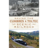 Saving the Cumbres & Toltec Scenic Railroad