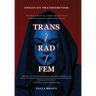 Trans/Rad/Fem
