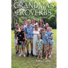 Grandma's Proverbs: Meditations on The Lord's Prayer