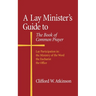A Lay Minister's Guide to the Book of Common Prayer