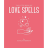 The Little Book of Love Spells