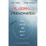 Pilgrims and Prisoners: When Justice and Mercy Meet