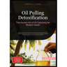 Oil Pulling Detoxification: The Ancient Art of Oil Cleansing for Modern Health. Discover the science-backed benefits of oil pulling treatment, effecti