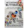 Accosting the Butterflies: Selected Persian and English Poetry