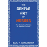 The Gentle Art of Murder: The Detective Fiction of Agatha Christie