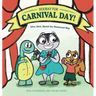 Hooray for Carnival Day!: Give, Save, Spend the Westwood Way