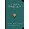 Memories Of Malling And Its Valley (1893)