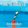 Cool Memories II, 1987-1990