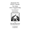 Reykjavik 1972: Fischer V Spassky - 'The World Chess Championship' and 'The Sporting Scene: White Knights of Reykjavik'