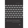Video Games and Storytelling: Reading Games and Playing Books