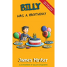 Billy Has A Birthday: Bullying