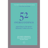 52 Overstandings: Appealing to the Better Humanity Within Us All