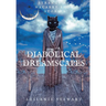 Diabolical Dreamscapes: Strange and macabre short stories
