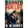 Banned for Life