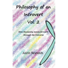 Philosophy of an Introvert: Vol. 2