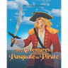 The Adventures of Pasquale the Pirate