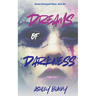 Dreams of Darkness