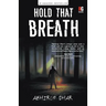 Hold That Breath