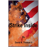 Strike Inside